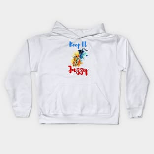 Keep it Jazzy Kids Hoodie